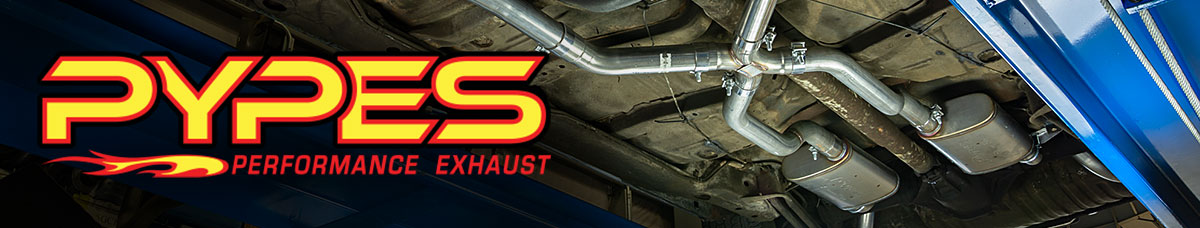 Pypes Performance Exhaust