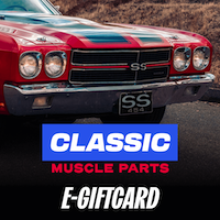 Order your Classic Muscle Parts Digital Gift Card
